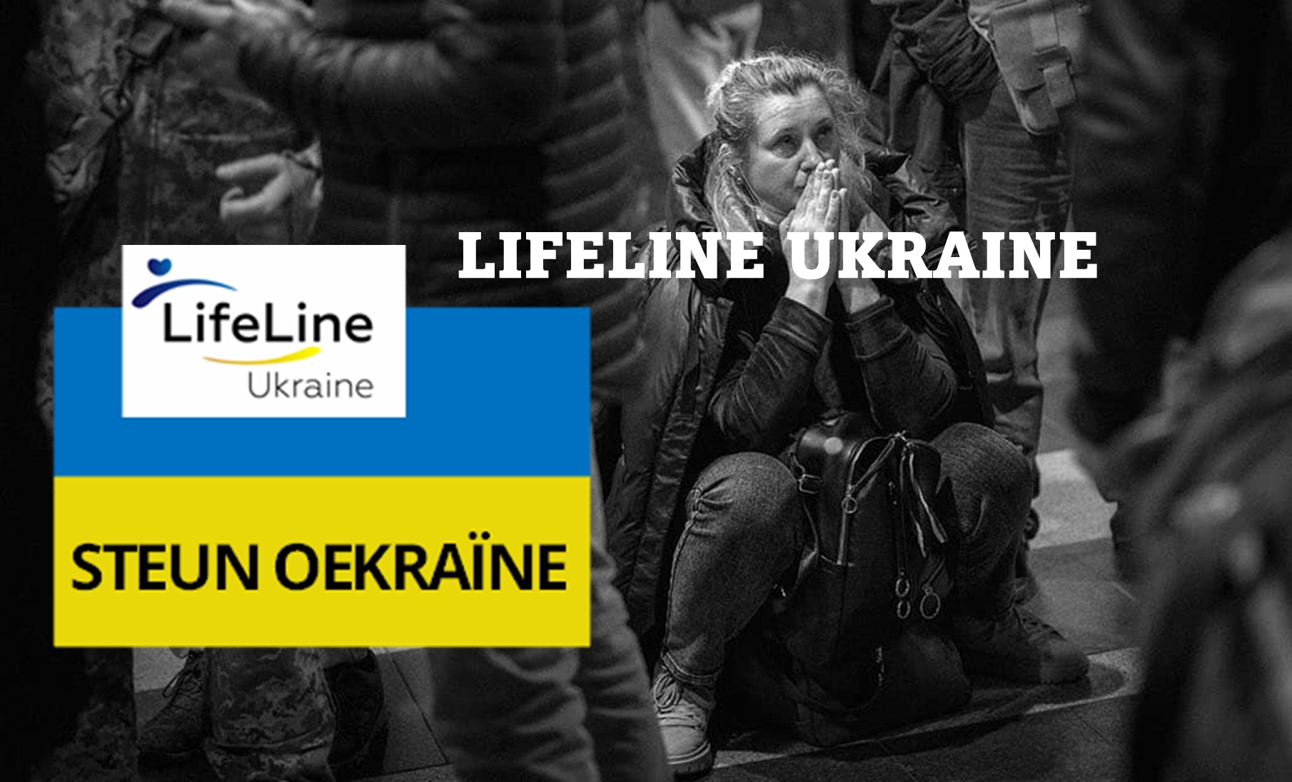 Samen Sterk Voor Oekraïne – Steun Lifeline Ukraine